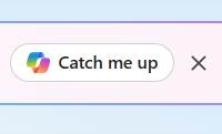 Image of Copilot Catch Me Up button that appears on Viva Engage.